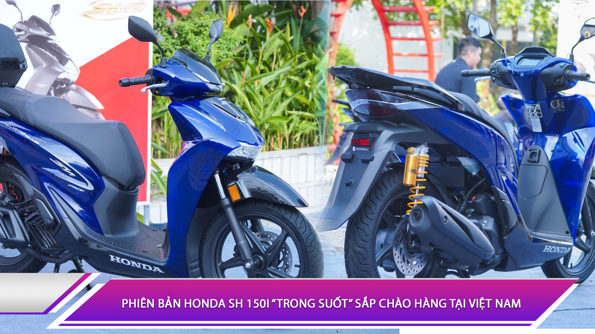 Honda SH 150i Vetro Blue “trong suốt” sắp chào hàng tại Việt Nam